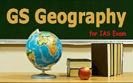 NCERT Geography Notes For UPSC 2020