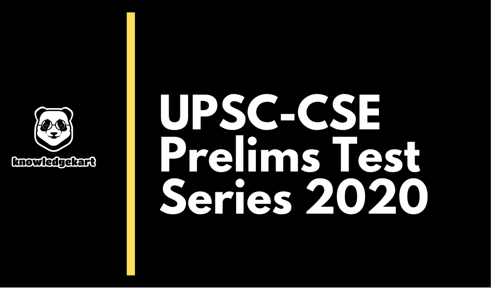 UPSC 2020 test series Prelims GS Paper I for IAS