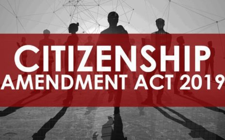The Citizenship Amendment Act (CAA) All you need to know UPSC 2020